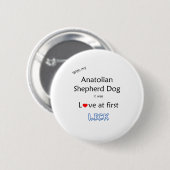 Anatolian Shepherd Dog Lick Design Button (Vorne & Hinten)