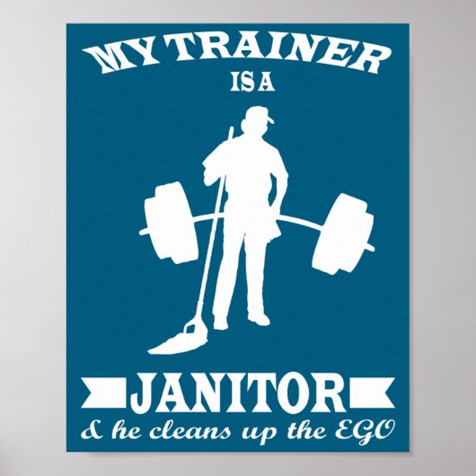 Anatoly My Trainer Is Janitor Funny Gym Prank Poster (Vorne)