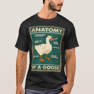 Anatomie einer Gans Lustiger Meme Tierliebhaber T-Shirt