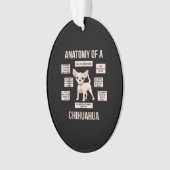 Anatomie eines Chihuahua-Funny-Welpengeschenks Ornament (Vorderseite)
