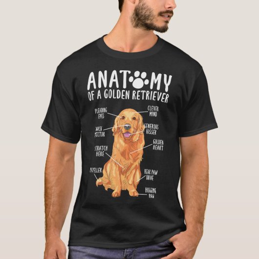 Anatomie eines Golden Retriever Mama Vaters T-Shirt (Vorderseite)