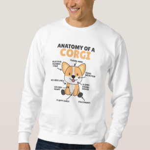 Anatomie eines korgischen Niedlichen Hundes Funny Sweatshirt