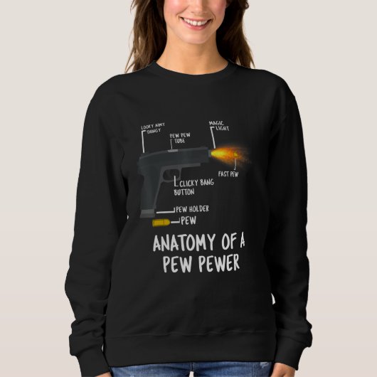 Anatomie eines Pew Pewer Ammo Schusswaffenänderung Sweatshirt (Vorderseite)