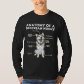 Anatomie eines sibirischen Husky-Funny-Sibe-Hundes T-Shirt (Vorderseite)