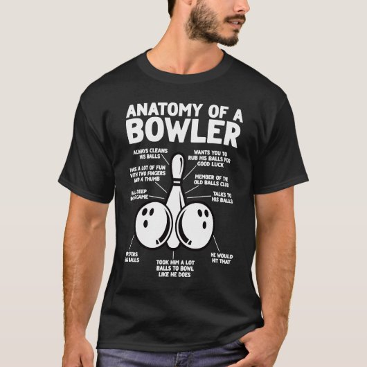 Anatomy of a Bowler Bowling Father's Day Dad Men T-Shirt (Vorderseite)