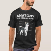 Anatomy Siberian Husky Dog T-Shirt (Vorderseite)
