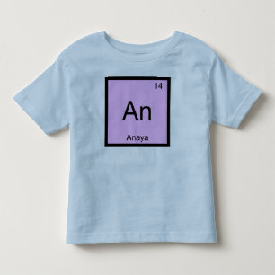 Anaya Name Chemie Element Periodensystem Kleinkind T-shirt