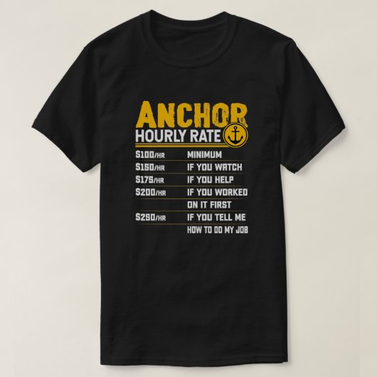 Anchor Hourly Rate Funny Anchor Sailor Segelboot T-Shirt (Design vorne)