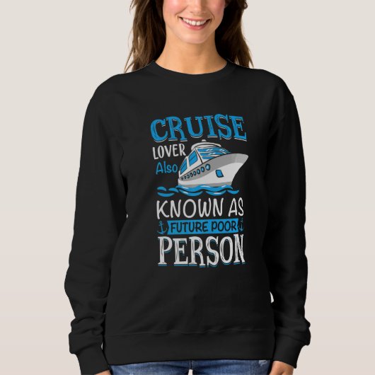 Anchor With Saying For Captain Pontoon Motor Boati Sweatshirt (Vorderseite)
