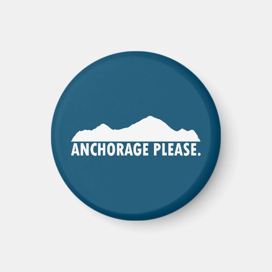 Anchorage Alaska Bitte Magnet (Vorne)