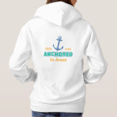 Anchored in Christ Hoodie with Hebrews 6:19 (Rückseite)