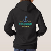 Anchored in Faith Christian Hoodie for Believers (Rückseite)