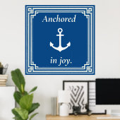Anchored in Joy  Poster (Heimbüro)