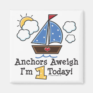 Anchors Aweigh Sailboat 1st Birthday Magnet