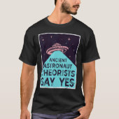 Ancient Astronaut Theorists sagen Yes Alien Head T-Shirt (Vorderseite)