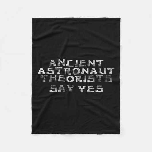 Ancient Astronaut Theorists sagen Yes Funny Alien_ Fleecedecke (Vorderseite)