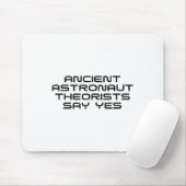 Ancient Astronaut Theorists sagen Yes Funny Alien Mousepad (Mit Mouse)