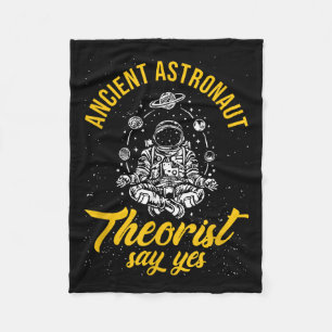 Ancient Astronaut Theorists sagen Yes Science Nerd Fleecedecke