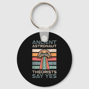 Ancient Astronauten sagen Ja Ufo Retro Schlüsselanhänger