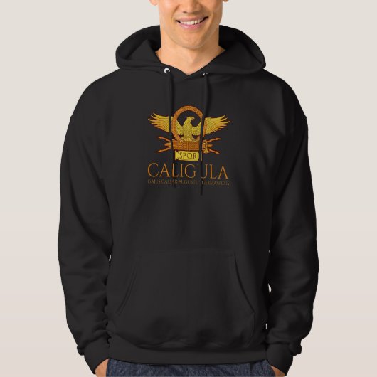 Ancient Roman History Caligula Spqr Rome Legio Hoodie (Vorderseite)