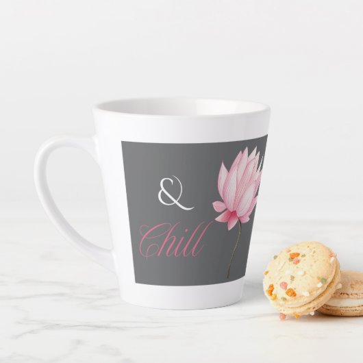 And Chill, Lotus Flower, Relaxation Gift for Her Milchtasse (Beispiel)