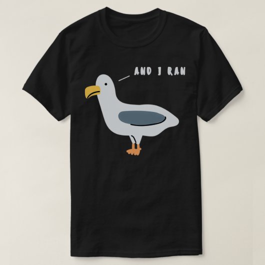 And I Ran Seagull T-Shirt (Design vorne)