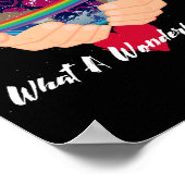 And I Think To Myself What A Wonderful World Poster (Ecke)