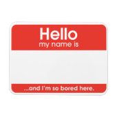 … and I'm gesund bored here. | magnet (Horizontal)