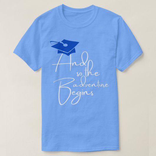 And so the adventure Begins T-Shirt (Design vorne)
