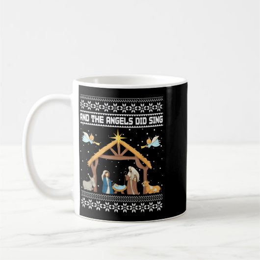 And The Angels Did Sing Nativity Christian Ugly Ch Kaffeetasse (Links)