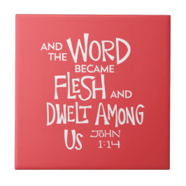 And the Word became Flesh Fliese