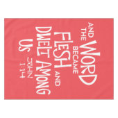 And the Word became Flesh Tischdecke (Vorderseite (Horizontal))