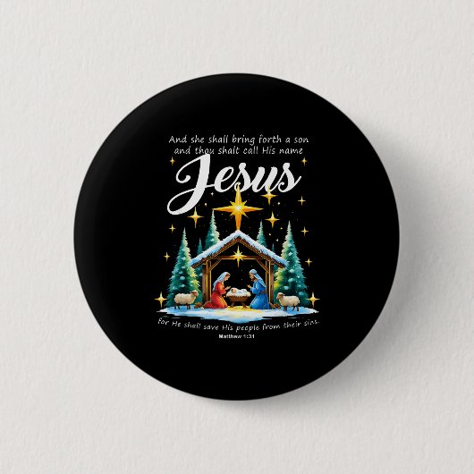 And Thou Shalt Call His Name Jesus Nativity Christ Button (Vorderseite)
