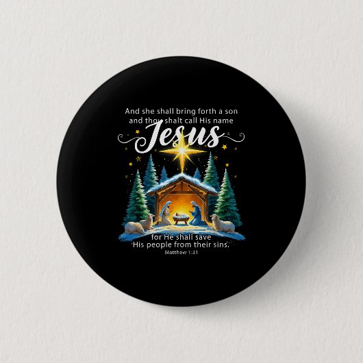 And Thou Shalt Call His Name Jesus Nativity Christ Button (Vorderseite)