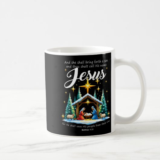 And Thou Shalt Call His Name Jesus Nativity Christ Kaffeetasse (Rechts)