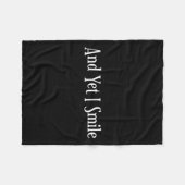 And Yet I Smile - Overcoming Hardships Sitive Quot Fleecedecke (Vorderseite (Horizontal))