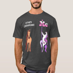 Andere Bibliothekare Me T-Shirt Unicorn Librarian