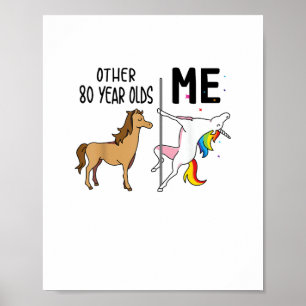 Andere Einhorn 80 Jahre alte Geburtstags- und Gesc Poster