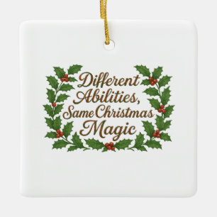 Andere Fähigkeiten, gleiche Weihnachtsmagie Keramikornament