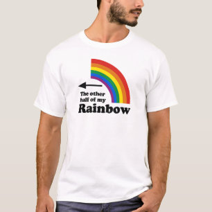 ANDERE HÄLFTE MEINES REGENBOGENS DER NACH LINKS ZE T-Shirt