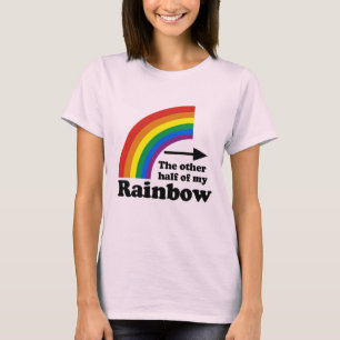 ANDERE HÄLFTE MEINES REGENBOGENS NACH RECHTS ZEIGE T-Shirt
