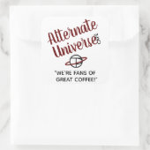 Andere Universe Café-Aufkleber Quadratischer Aufkleber (Tasche)