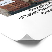 Ändern der Rolle der Toilettenspülung Poster (Ecke)