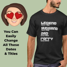 Ändern Sie ALLE Name Datum Jahr Legende Husband Va T-Shirt