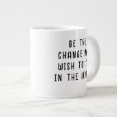 Ändern Sie das Typografie-Zitat Jumbo-Tasse (Vorderseite Rechts)