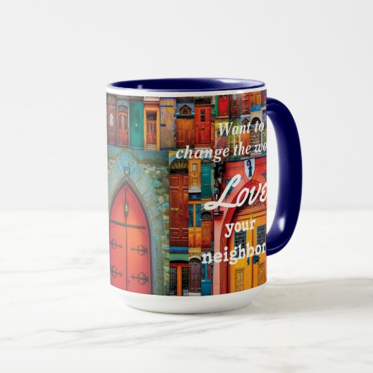 Ändern Sie die WeltLiebe Ihre einzigartigen Tasse (VorderseiteRechts)