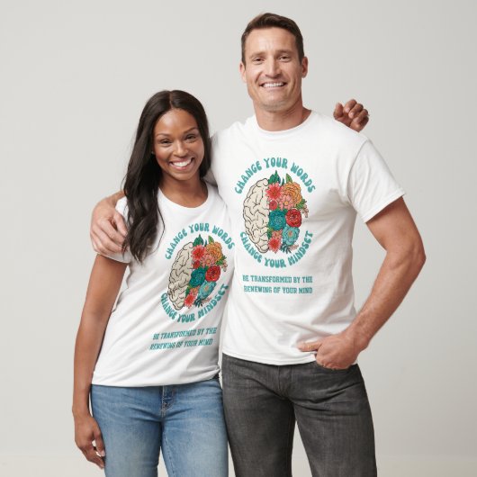 ÄNDERN SIE IHRE WÖRTER Ändern Sie Ihre Mindset-Chr T-Shirt (Unisex)