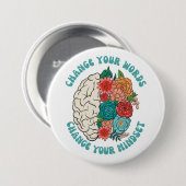 ÄNDERN SIE IHRE WÖRTER ÄNDERN SIE IHREN Mindset Button (Vorne & Hinten)