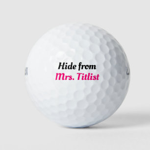 Ändern Sie Ihren Namen. Von Frau Titlist fernhalte Golfball