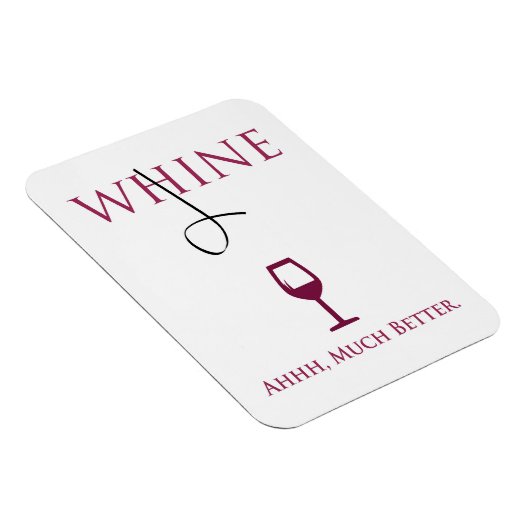 Ändern Sie Ihren WHEN in WEIN Magnet (Rechte Seite)